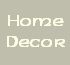 Home Decor